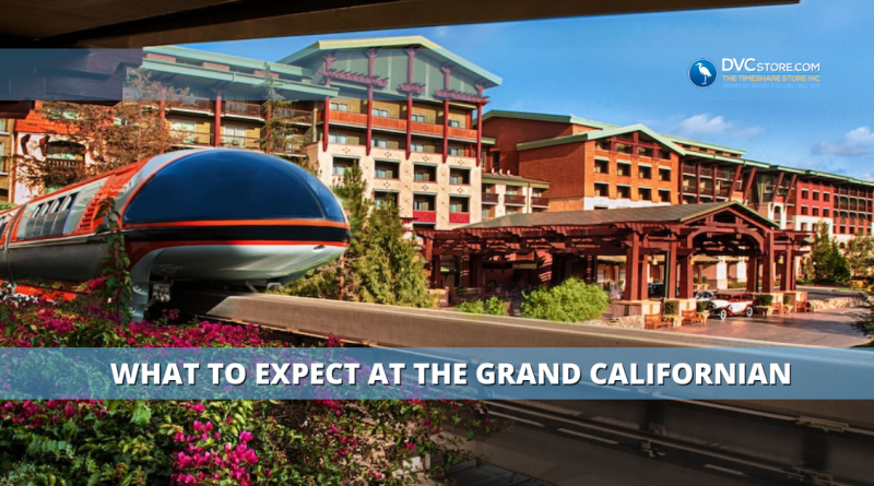 DVC Resort | The Grand Californian Disney Resort & Spa