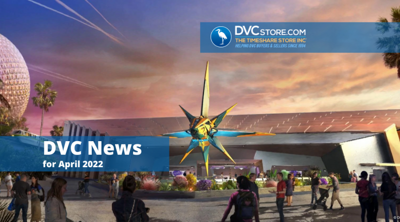 DVC News for April 2022 | New Disney Xander Entrance