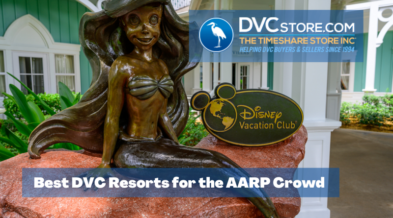 Best DVC Resorts for the AARP Crowd