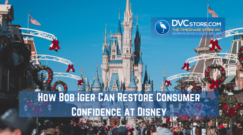 How Bob Iger Can Restore Consumer Confidence at Disney