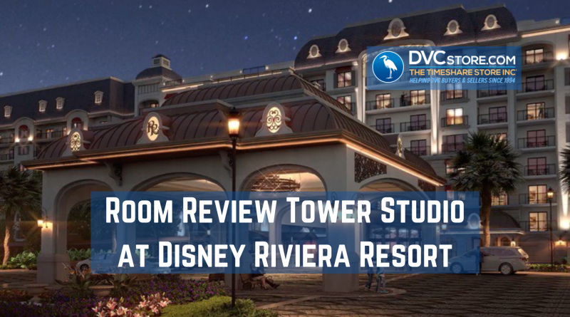 Room Review Tower Studio At Disney Riviera Resort