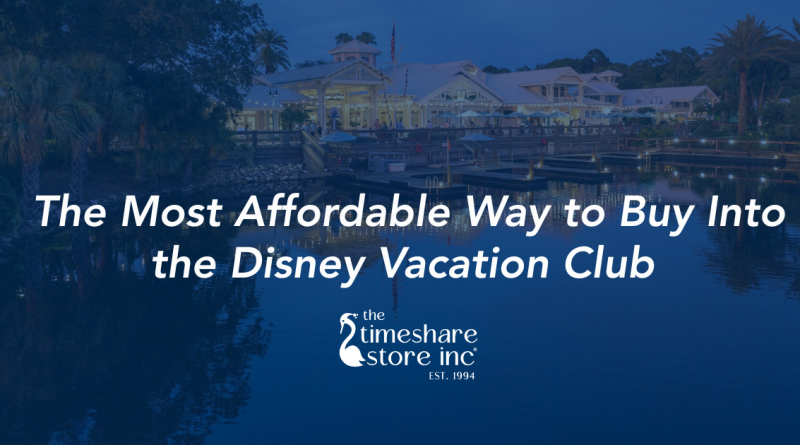 The most affordable way to buy Disney Vacation Club